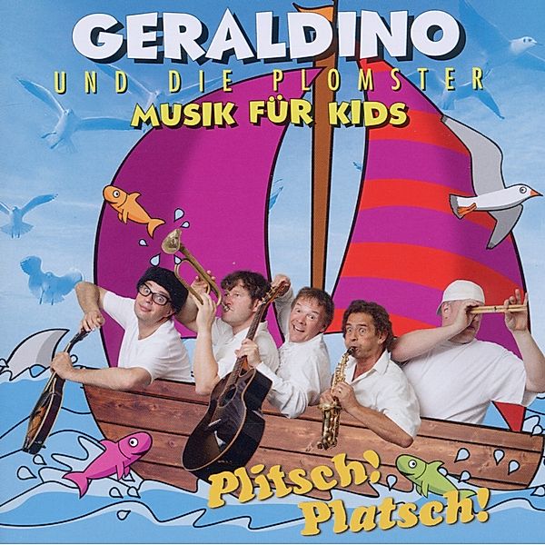 Plitsch! Platsch!, Geraldino