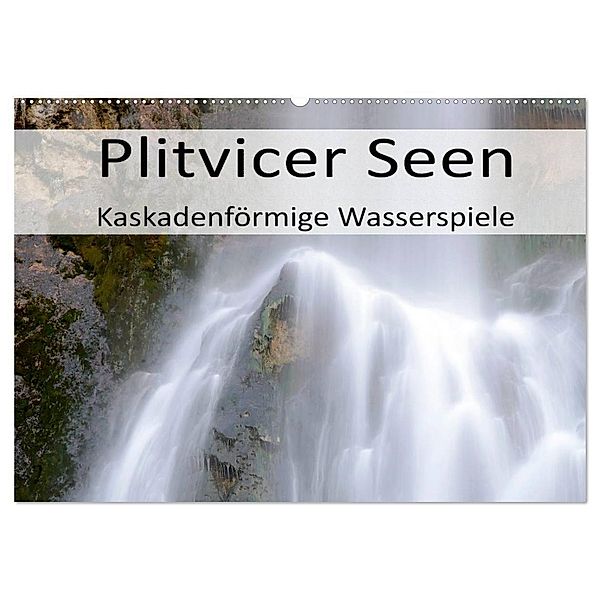 Plitvicer Seen - Kaskadenförmige Wasserspiele (Wandkalender 2024 DIN A2 quer), CALVENDO Monatskalender, Götz Weber