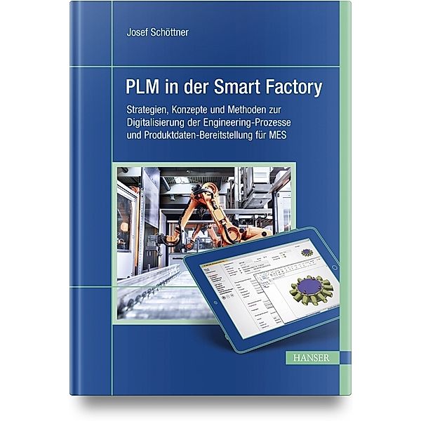 PLM in der Smart Factory, Josef Schöttner