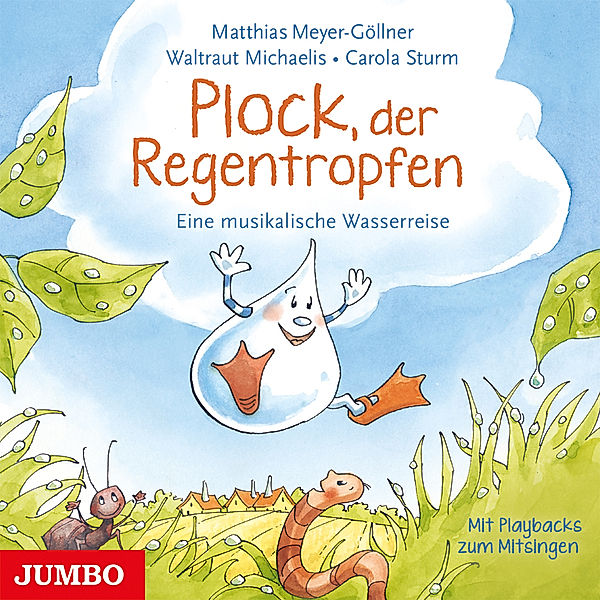 Plock, der Regentropfen,Audio-CD, Matthias Meyer-Göllner