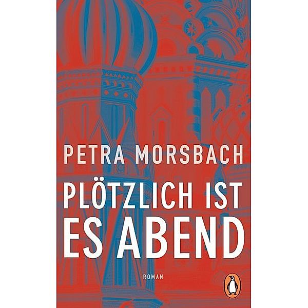 Plötzlich ist es Abend, Petra Morsbach