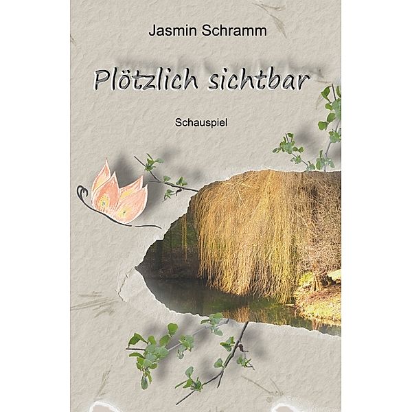 Plötzlich sichtbar, J. Schramm