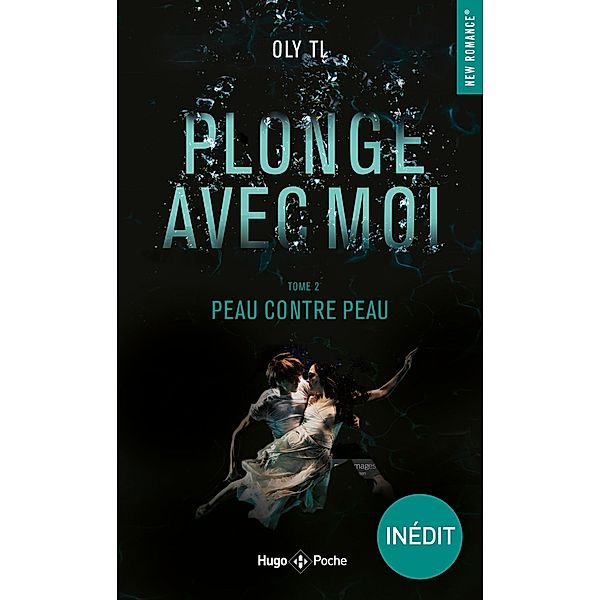 Plonge avec moi - Tome 02 / Plonge avec moi Bd.2, Oly Tl