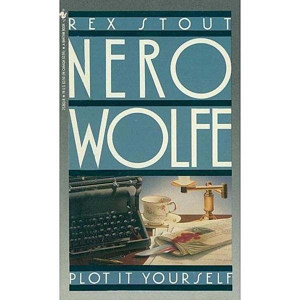 Plot It Yourself / Nero Wolfe Bd.32, Rex Stout