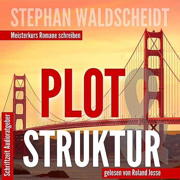 Plot & Struktur, Stephan Waldscheidt