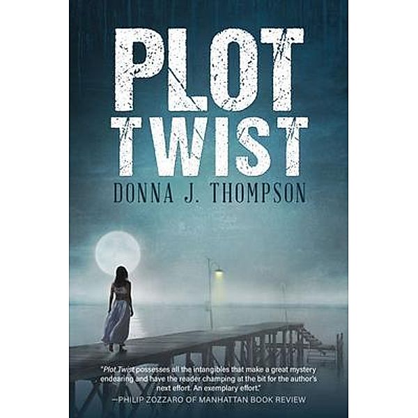 Plot Twist / ReadersMagnet LLC, Donna Thompson