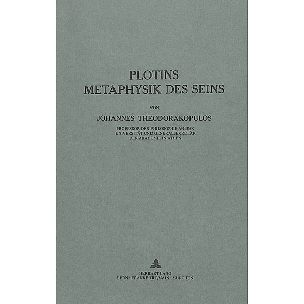 Plotins Metaphysik des Seins, J. Theodorakopulos