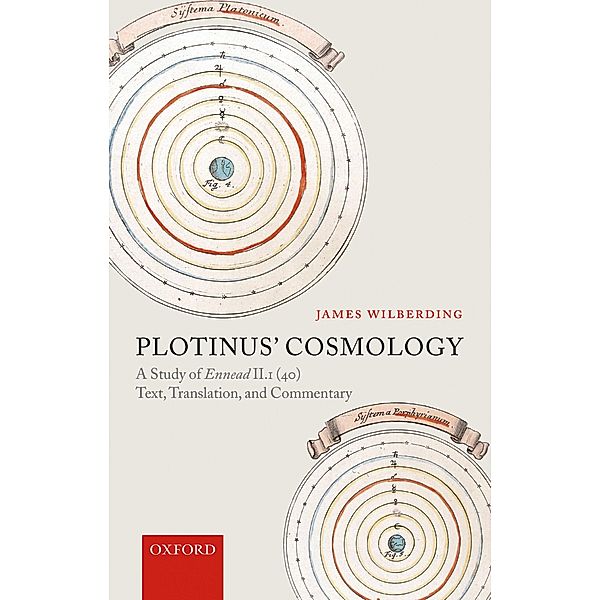 Plotinus' Cosmology, James Wilberding