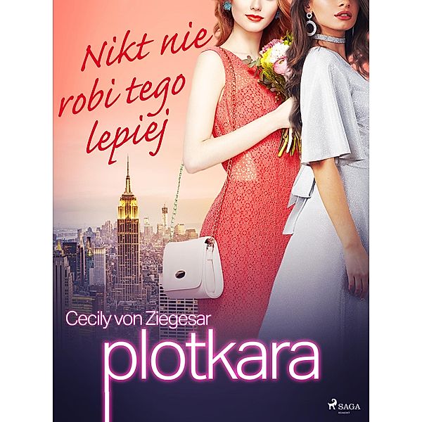 Plotkara 7: Nikt nie robi tego lepiej / Plotkara Bd.7, Cecily von Ziegesar