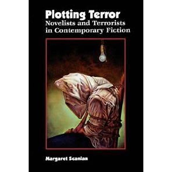 Plotting Terror, Margaret Scanlan