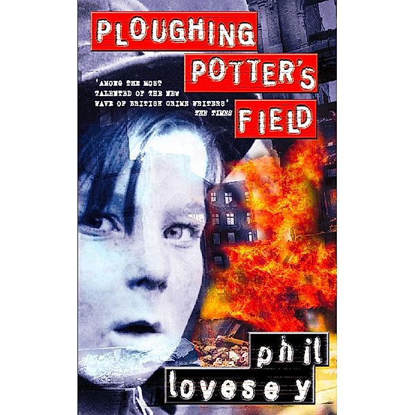 Ploughing Potter's Field, Phil Lovesey