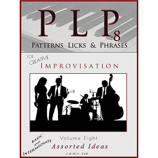 PLP 8 Patterns, Licks & Phrases (Assorted) / PLP, Allan B. Hill