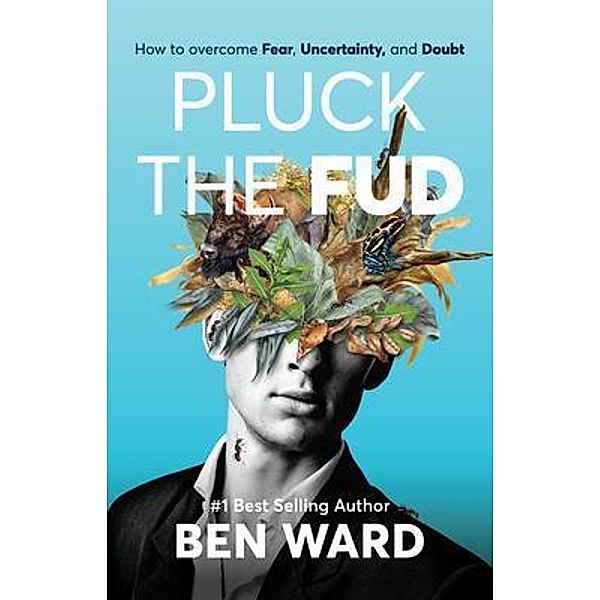 Pluck The Fud / Results Press, Ben Ward