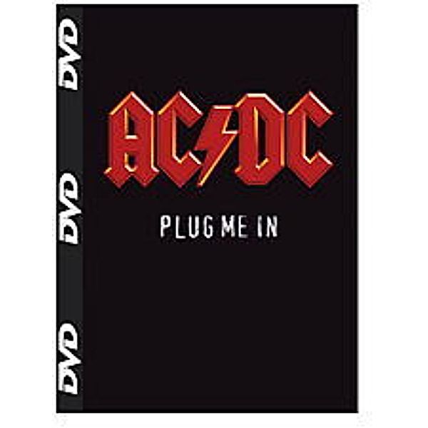 Plug Me In, AC/DC