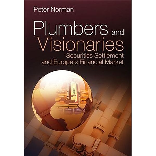 Plumbers and Visionaries, Peter Norman