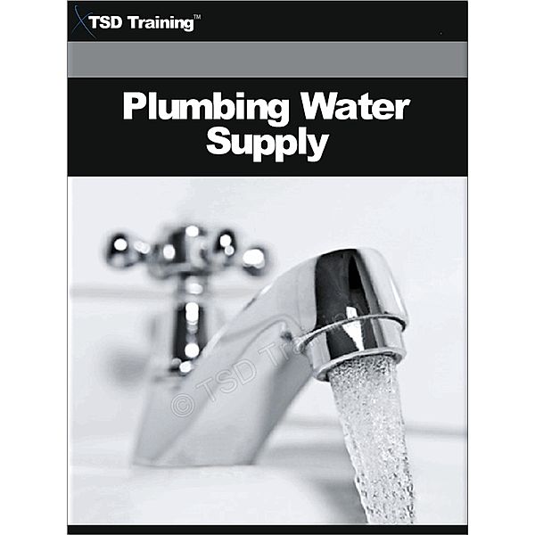Plumbing Water Supply / Plumbing, Tsd Training