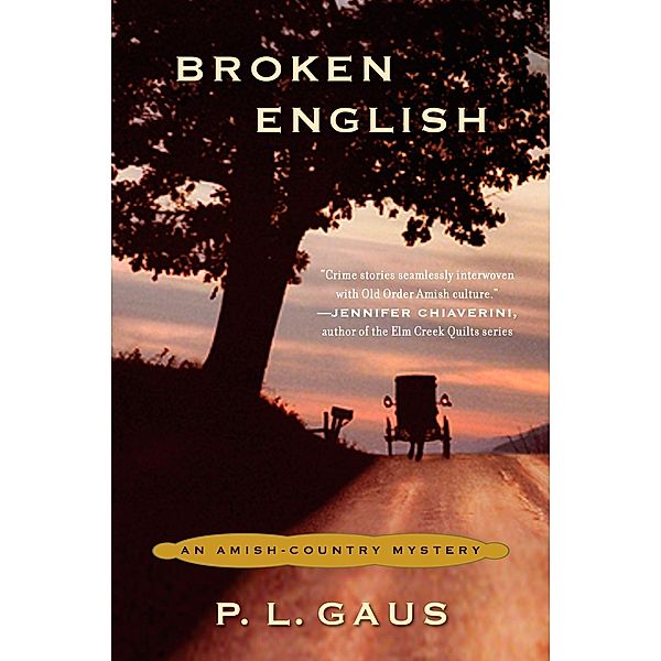 Plume: Broken English, P. L. Gaus