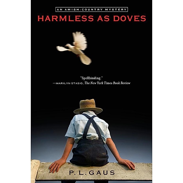 Plume: Harmless as Doves, P. L. Gaus
