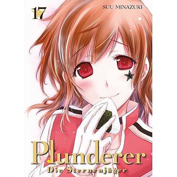Plunderer - Die Sternenjäger Bd.17, Suu Minazuki