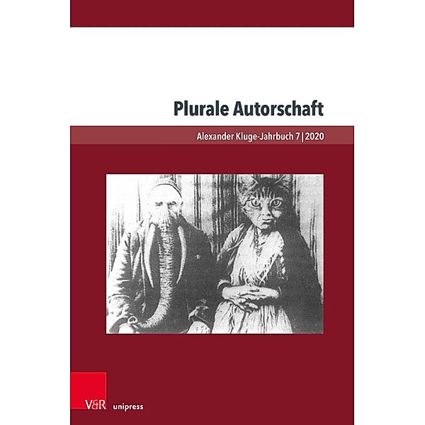 Plurale Autorschaft / Alexander Kluge-Jahrbuch