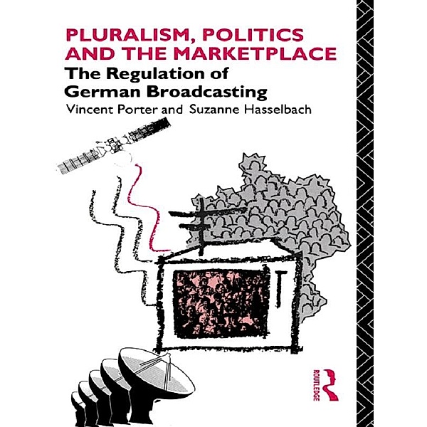 Pluralism, Politics and the Marketplace, Suzanne Hasselbach, Vincent Porter