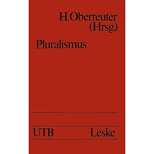 Pluralismus / Uni-Taschenbücher Bd.925
