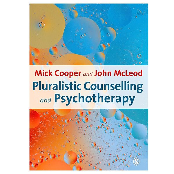 Pluralistic Counselling and Psychotherapy, John McLeod, Mick Cooper