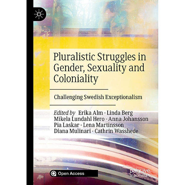 Pluralistic Struggles in Gender, Sexuality and Coloniality