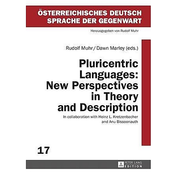 Pluricentric Languages: New Perspectives in Theory and Description