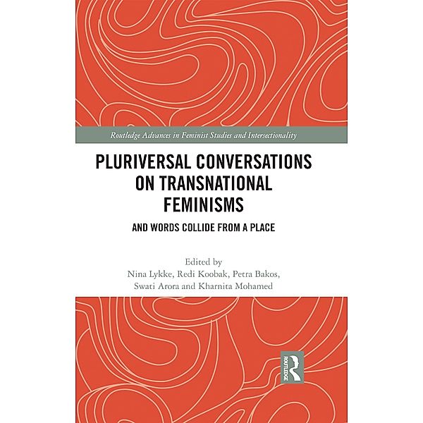 Pluriversal Conversations on Transnational Feminisms