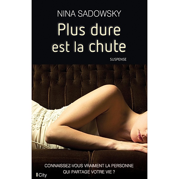 Plus dure est la chute, Nina Sadowsky