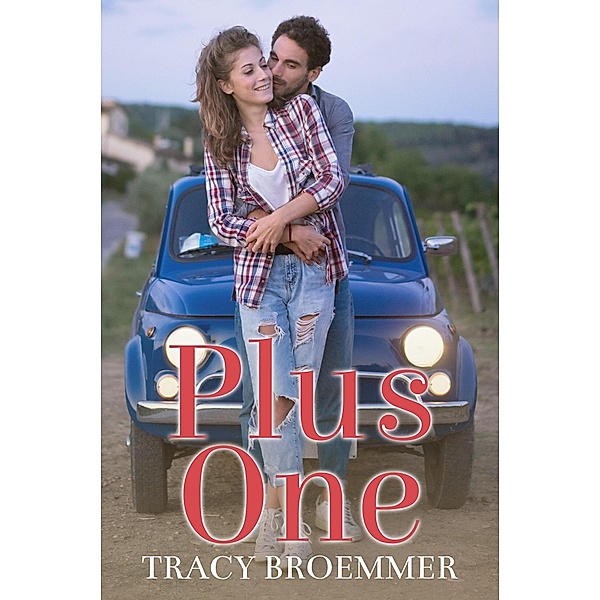 Plus One, Tracy Broemmer