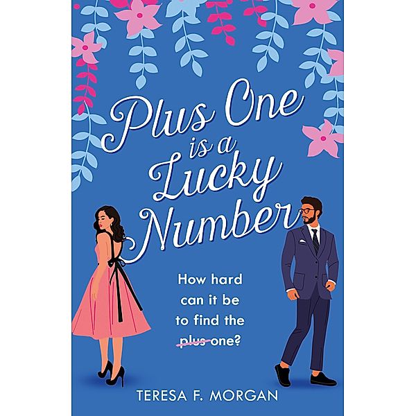 Plus One is a Lucky Number, Teresa F. Morgan