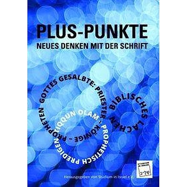 Plus-Punkte - Neues Denken mit der Schrift