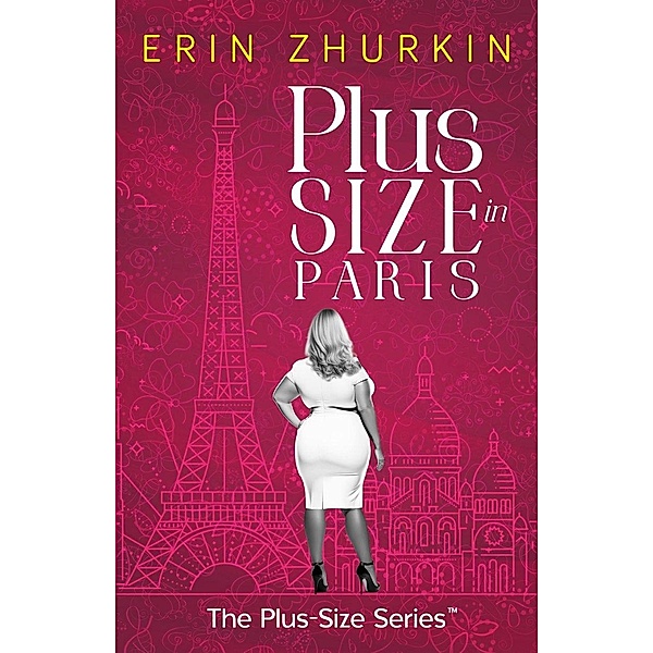 Plus-Size in Paris, Erin Zhurkin