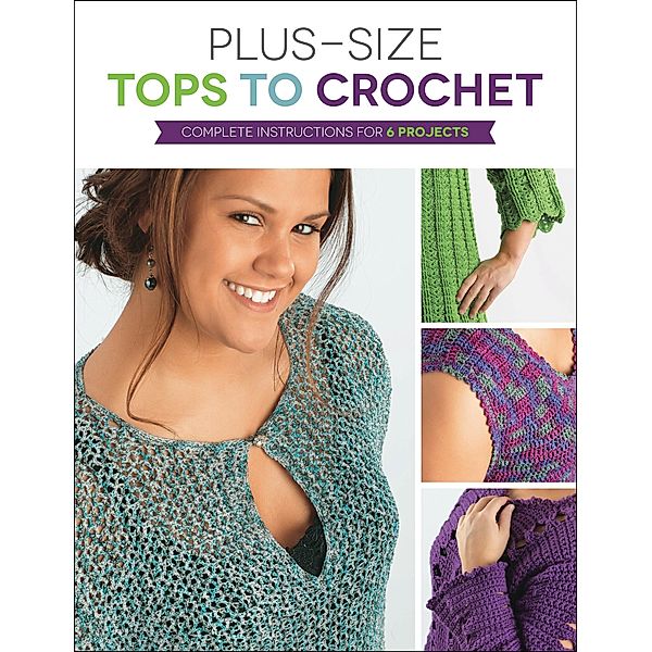 Plus Size Tops to Crochet, Margaret Hubert