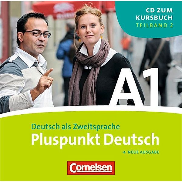 Pluspunkt Deutsch - Der Integrationskurs Deutsch als Zweitsprache - Ausgabe 2009 - A1: Teilband 2, Friederike Jin