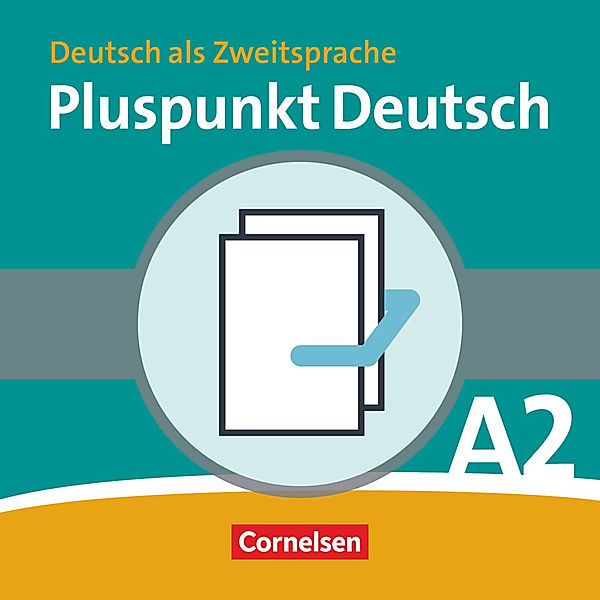 Pluspunkt Deutsch - Der Integrationskurs Deutsch als Zweitsprache - Ausgabe 2009 - A2: Teilband 2, Joachim Schote, Friederike Jin
