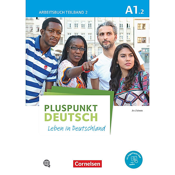 Pluspunkt Deutsch - Leben in Deutschland - Allgemeine Ausgabe - A1: Teilband 2.Tl.2, Friederike Jin, Joachim Schote