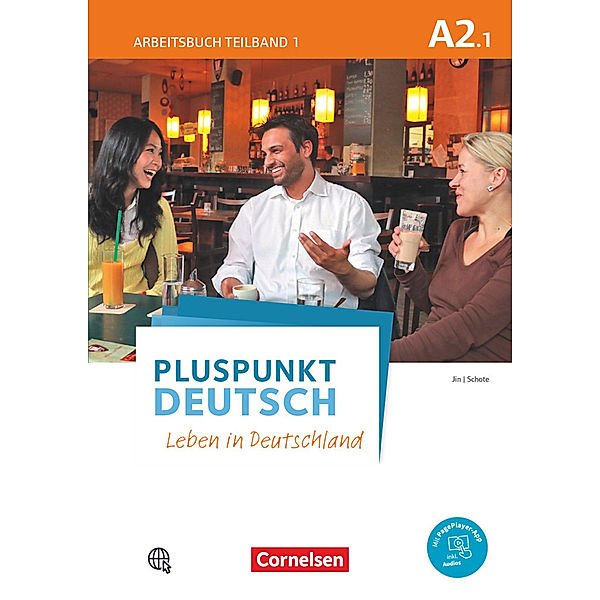 Pluspunkt Deutsch - Leben in Deutschland - Allgemeine Ausgabe - A2: Teilband 1.Tl.1, Friederike Jin, Joachim Schote