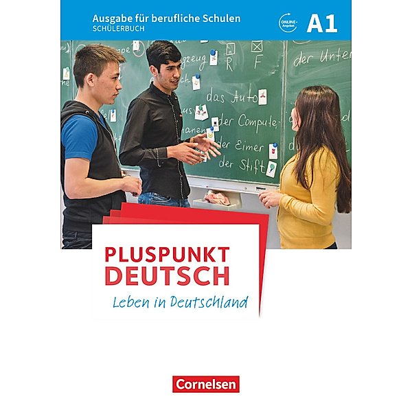 Pluspunkt Deutsch - Leben in Deutschland - Ausgabe für berufliche Schulen - A1, Evangelia Karagiannakis