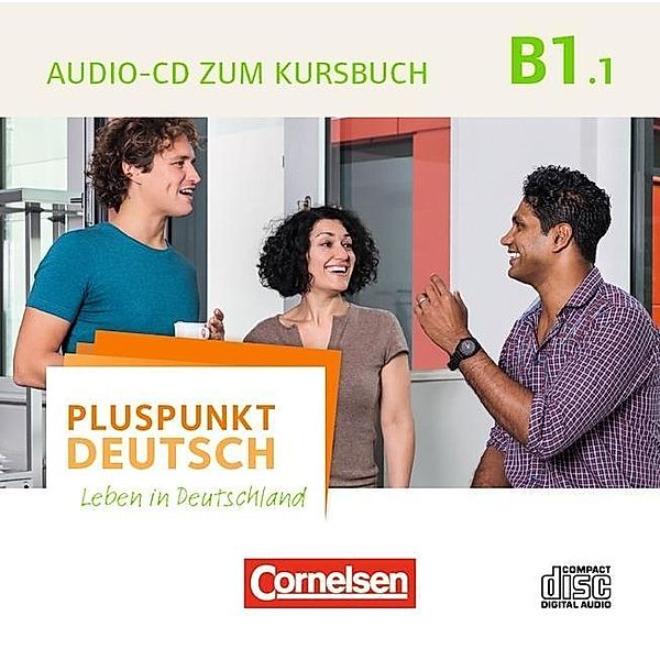 Pluspunkt Deutsch - Leben in Deutschland: Bd.B1/1 Pluspunkt Deutsch - Leben in Deutschland - Allgemeine Ausgabe - B1: Teilband 1