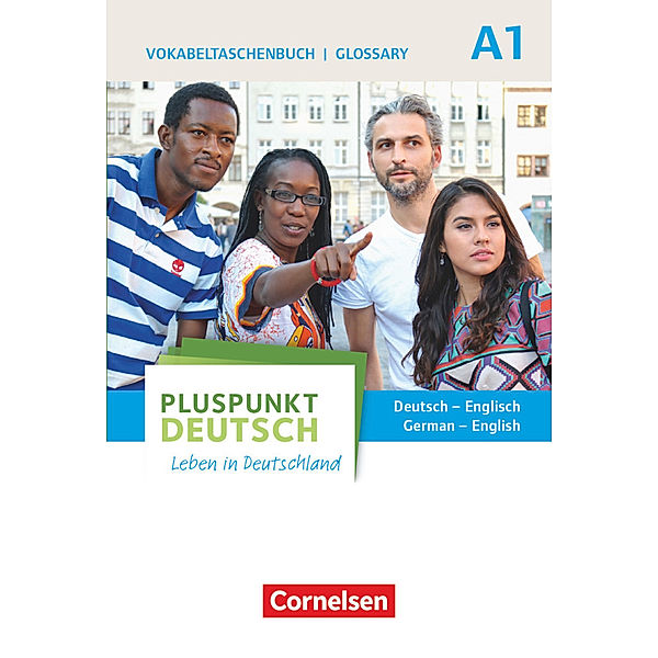 Pluspunkt Deutsch - Leben in Deutschland / Pluspunkt Deutsch - Leben in Deutschland - Allgemeine Ausgabe - A1: Gesamtband