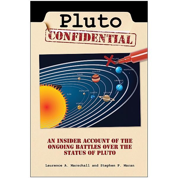Pluto Confidential, Stephen P. Maran, Laurence A. Marschall