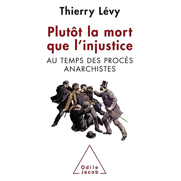 Plutot la mort que l'injustice, Levy Thierry Levy