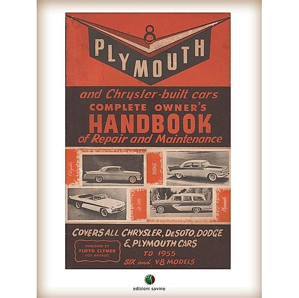 Plymouth and Chrysler-built cars Complete Owner's Handbook of Repair and Maintenance, Hank Elfrink