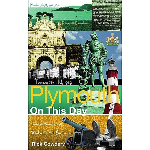 Plymouth On This Day, Rick Cowdery