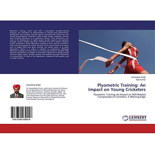 Plyometric Training: An Impact on Young Cricketers, Amandeep Singh, Ajay Kumar