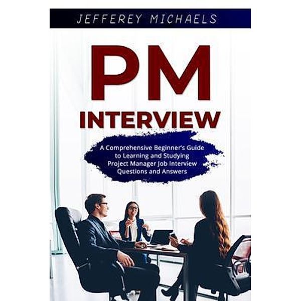 PM Interview / PM Interview Bd.1, Jefferey Michaels