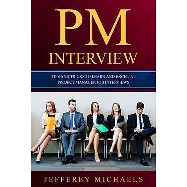 PM Interview / PM Interview Bd.2, Jefferey Michaels